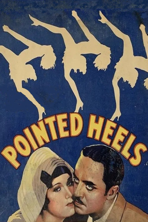 Pointed Heels (1929)