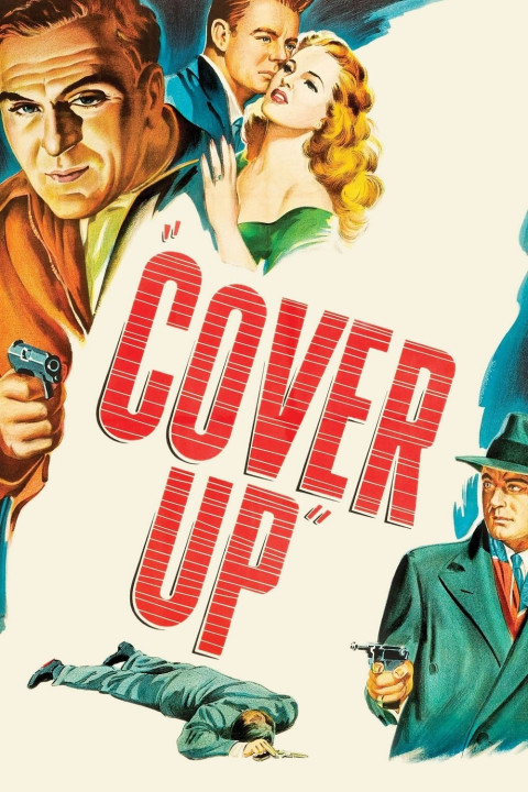Cover Up (1949)