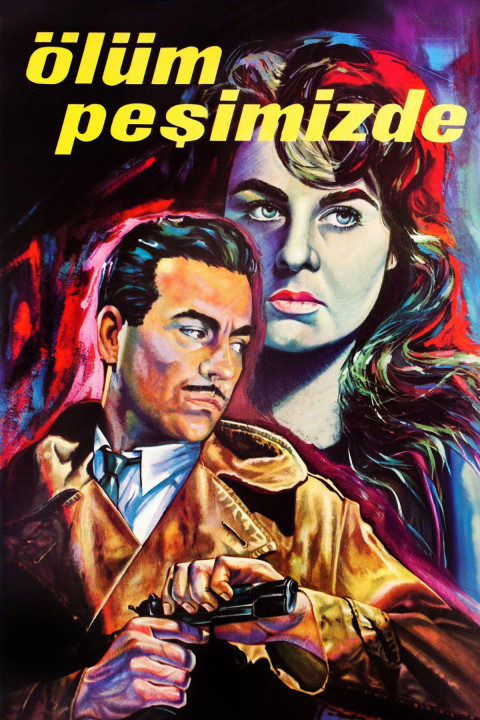 Ölüm Peşimizde (1960)
