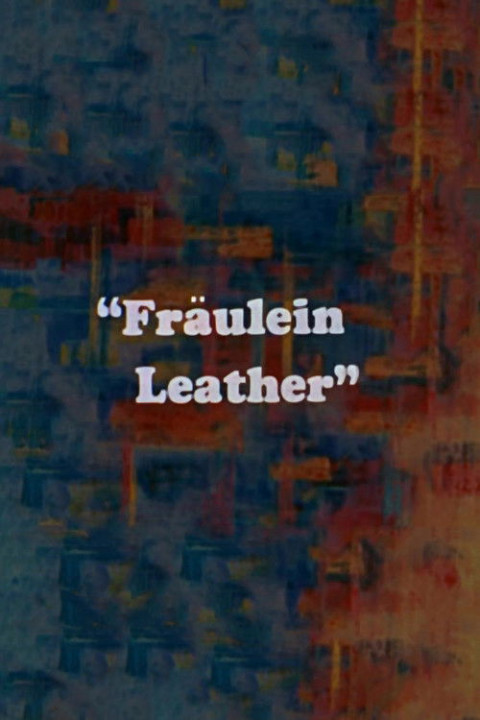 Fraulein Leather (1970)