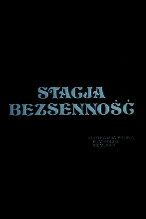 Stacja bezsenność (1974)