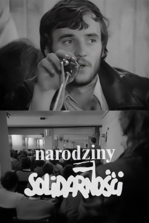 Narodziny Solidarności (1981)