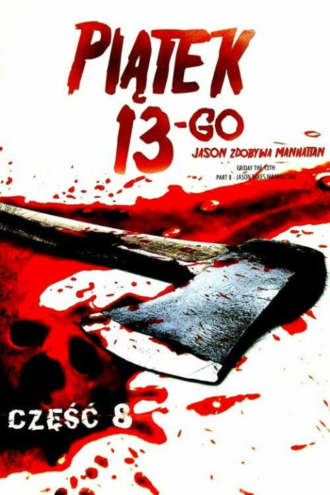 Piątek trzynastego 8: Jason Zdobywa Manhattan (1989)