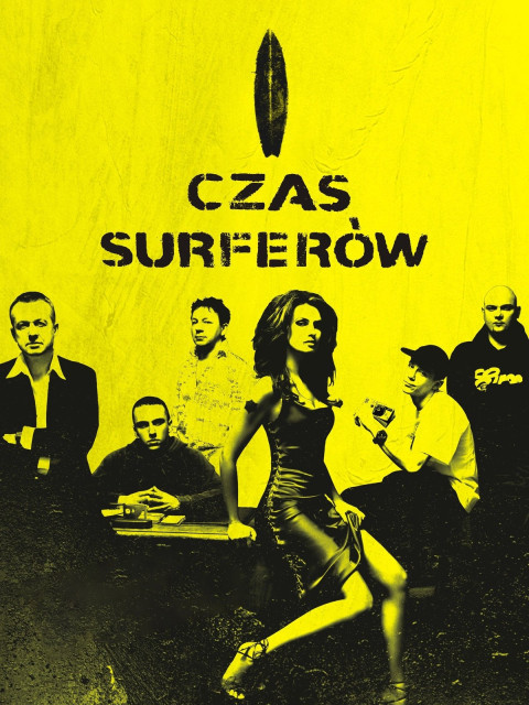 Czas surferów (2005)
