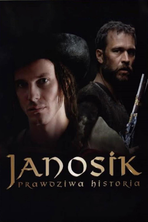 Janosik. Prawdziwa historia (2009)