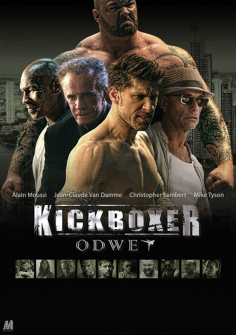 Kickboxer: Odwet (2018)