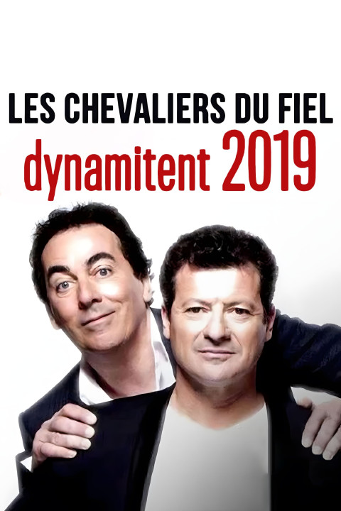 Les chevaliers du fiel dynamitent 2019 (2020)