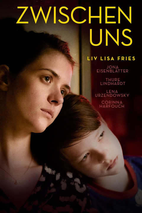 Zwischen uns (2022)