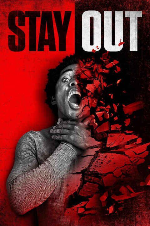 Stay Out (2022)