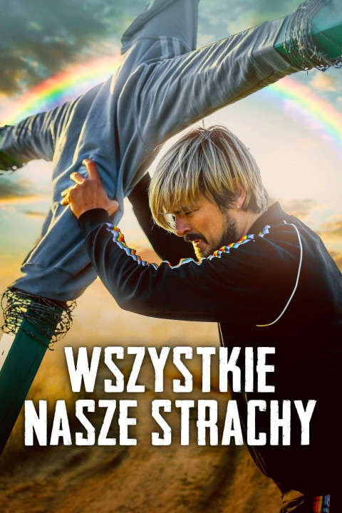 Wszystkie nasze strachy (2022)
