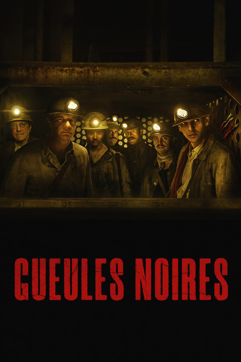 Gueules noires (2023)