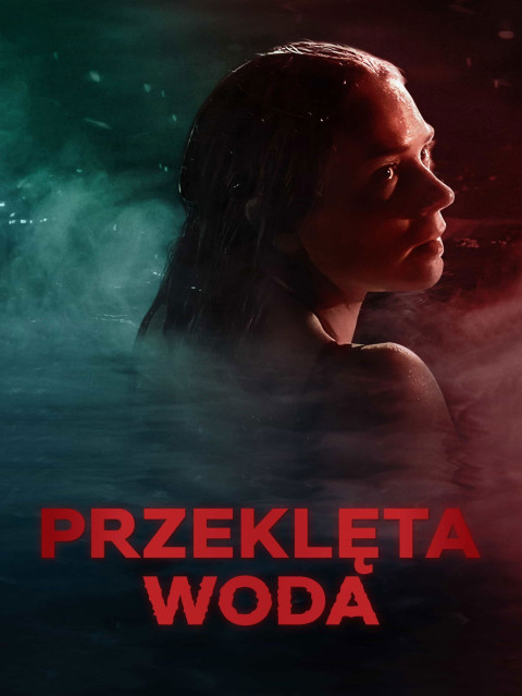 Przeklęta woda (2024)