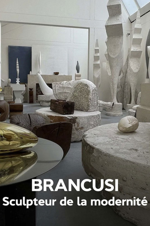 Brancusi : les métamorphoses de la sculpture (2024)