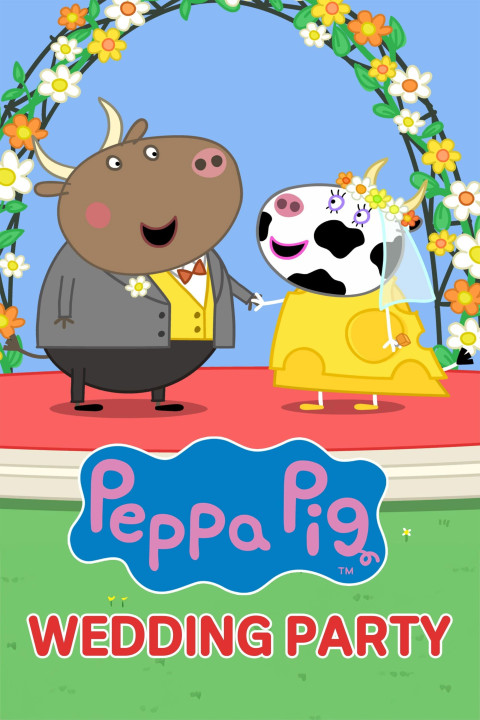 Peppa Pig: Wedding Party! (2024)