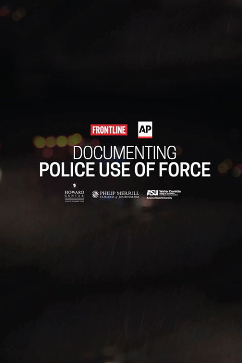 Documenting Police Use of Force (2024)