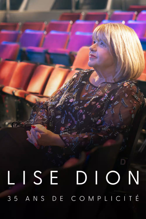 Lise Dion : 35 ans de complicité (2024)