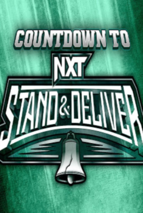 WWE Countdown to NXT Stand & Deliver 2024 (2024)