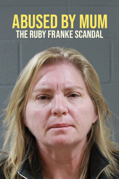 Abused by Mum: The Ruby Franke Scandal (2024)
