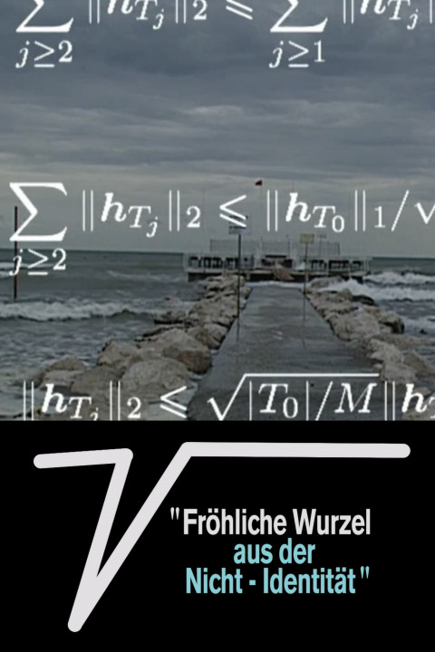 "Fröhliche Wurzel aus der Nicht-Identität" (2024)
