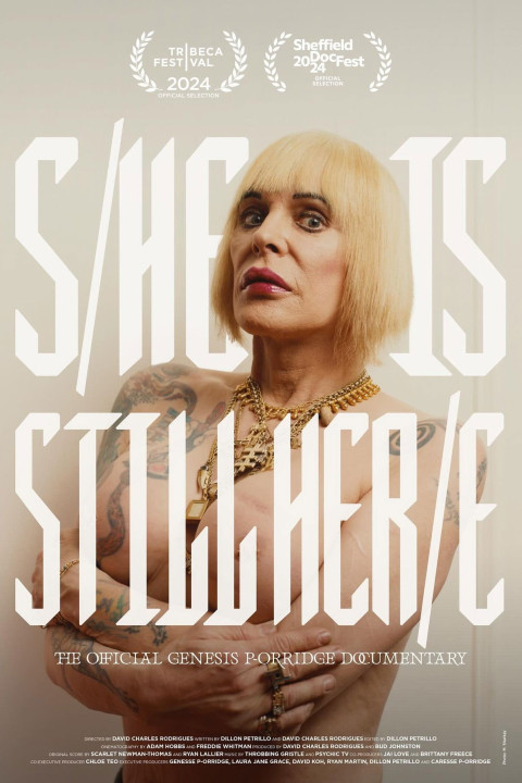 S/He Is Still Her/e - Historia Genesis P-Orridge (2024)