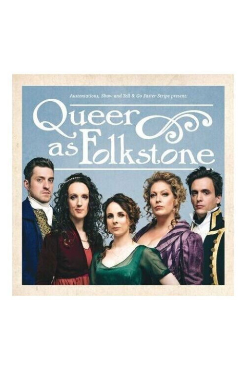 Austentatious - Queer as Folkestone (2024)