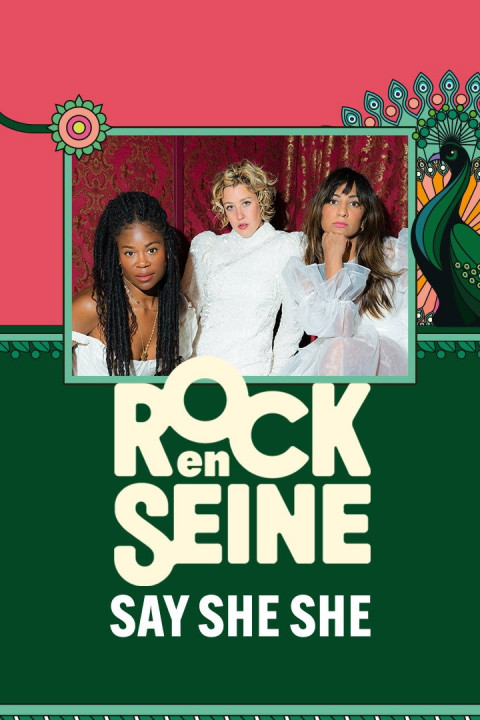 Say She She - Rock en Seine 2024 (2024)