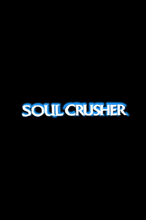 Soul Crusher (2024)