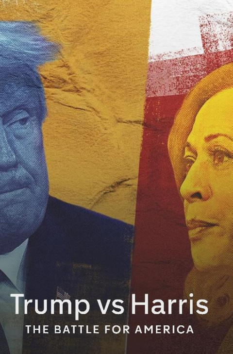 Trump vs. Harris: The Battle for America (2024)