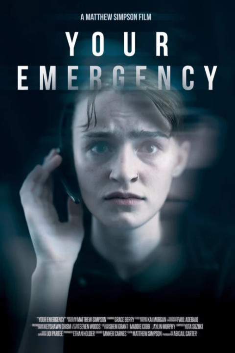 Your Emergency (2024)