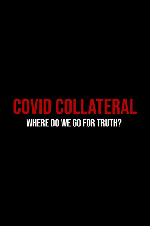 Covid Collateral (2024)