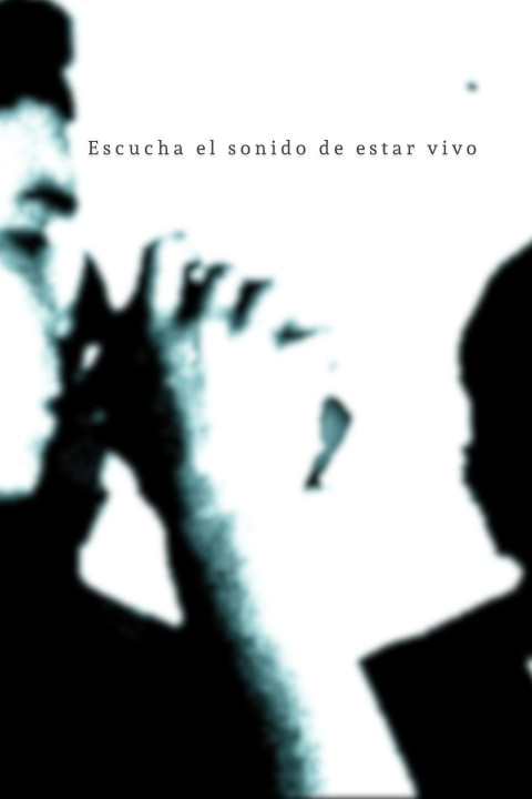 Escucha el sonido de estar vivo (2024)