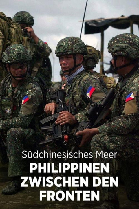 Im Schatten Chinas - Die Philippinen im Zentrum eines Weltkonflikts (2024)