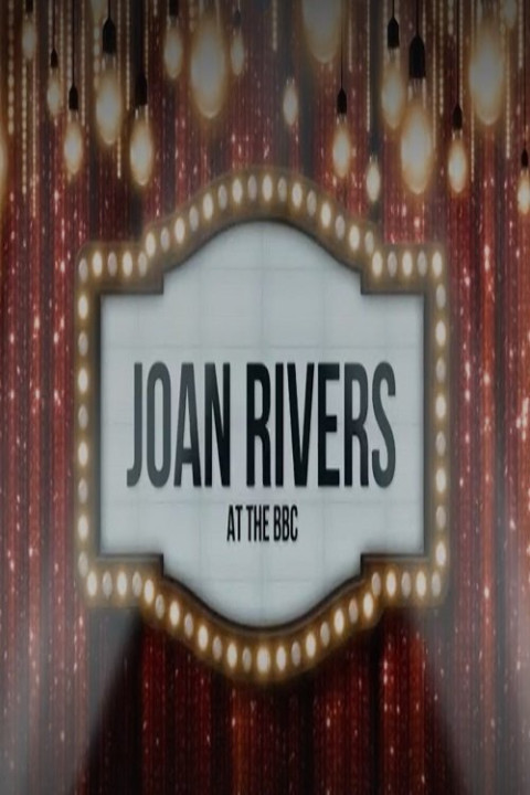 Joan Rivers at the BBC (2024)