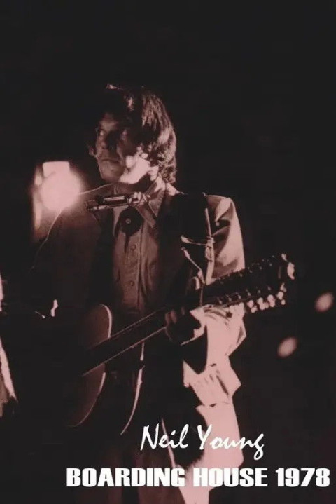 Neil Young - Boarding House 1978 (2024)