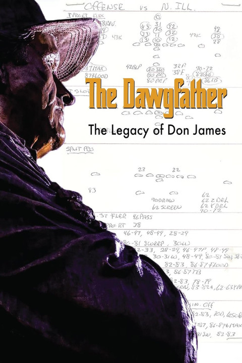 The Dawgfather: The Legend of Don James (2024)