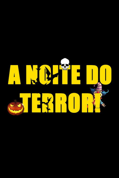 A Noite do Terror! (2024)