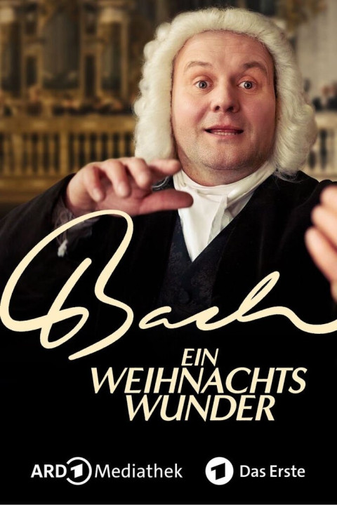 Bach - Ein Weihnachtswunder (2024)