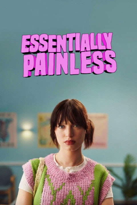Essentially Painless (2024)