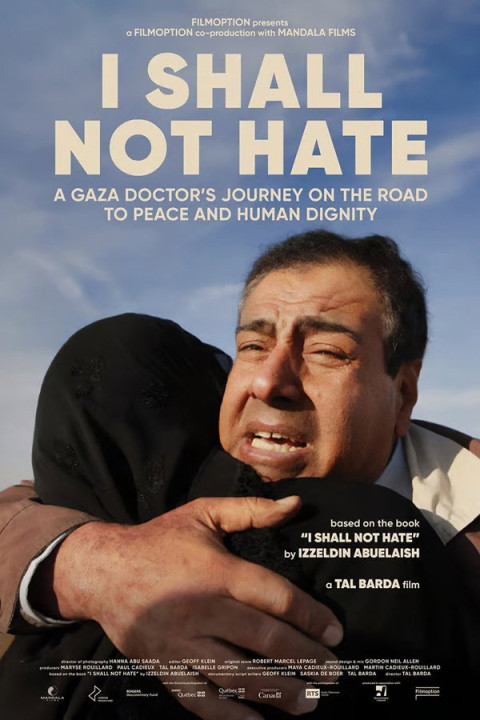 I Shall Not Hate (2024)