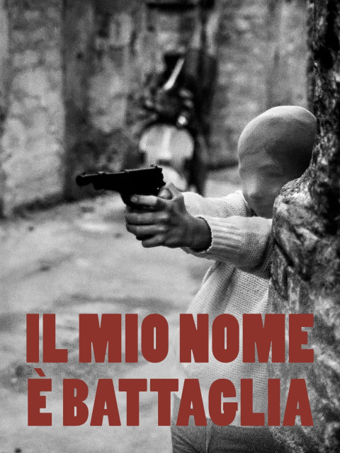 Il mio nome è Battaglia (2024)