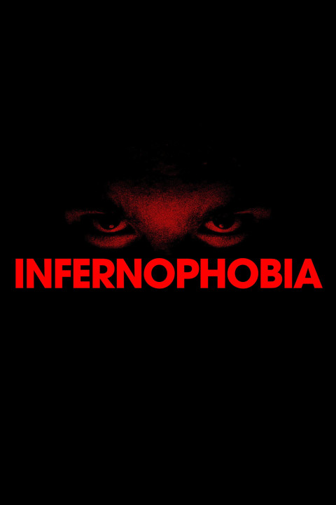 Infernophobia (2024)