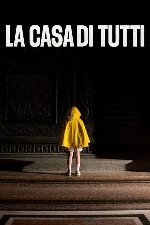 La casa di tutti (2024)