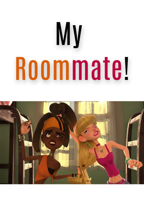 My Roommate! (2024)