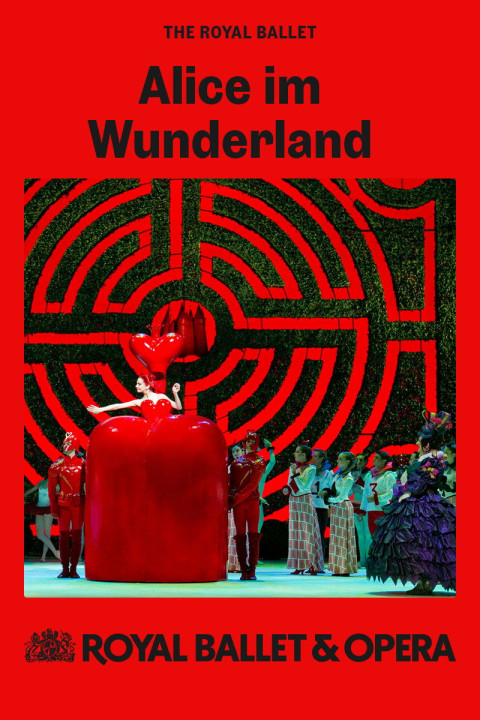 Royal Ballet & Opera 2024/25: Alice's Adventures in Wonderland (2024)
