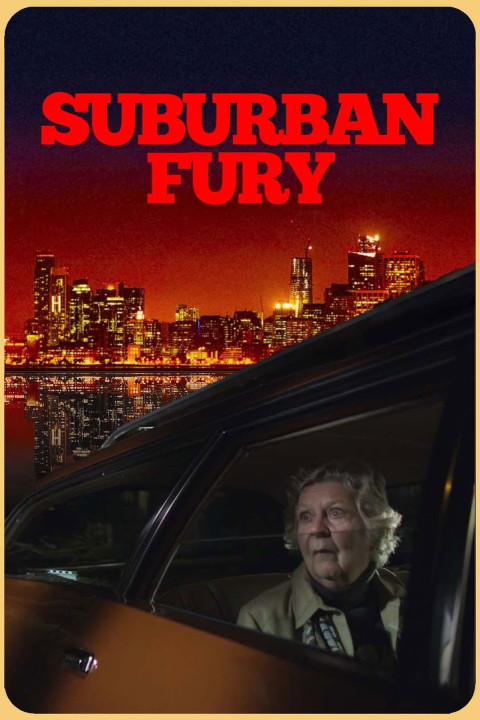 Suburban Fury (2024)