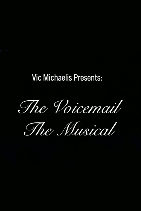 The Voicemail the Musical (2024)