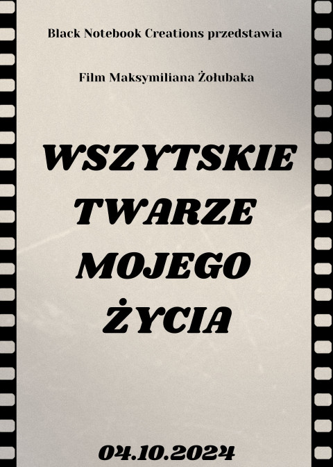 Wszystkie twarze mojego życia (2024)