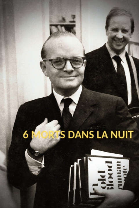 6 morts dans la nuit : « De sang-froid » – Truman Capote (2024)