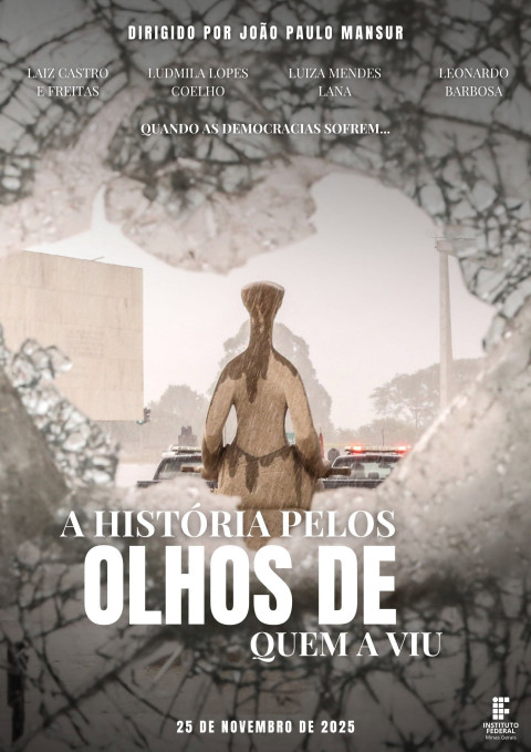 A História Pelos Olhos de Quem a Viu (2024)