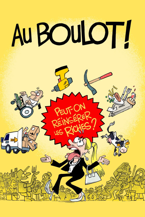 Au boulot!